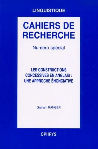 Picture of Les constructions concessives en anglais, une approche énonciative