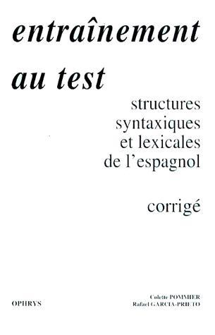Picture of Entraînement au test - structures syntaxiques de l'espagnol