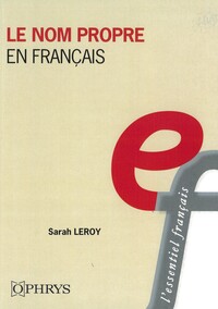 Picture of Le nom propre en français