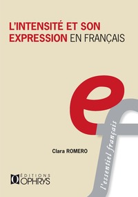 Image de L'intensité et son expression en français