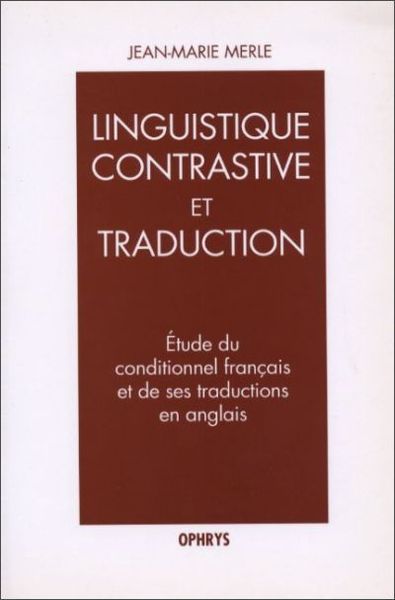 Picture of Étude du conditionnel français et de ses traductions en anglais