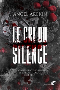 Image de LE CRI DU SILENCE (NOUVELLE EDITION)