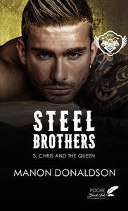Picture of STEEL BROTHERS : TOME 3 - CHRIS AND THE QUEEN (POCHE)