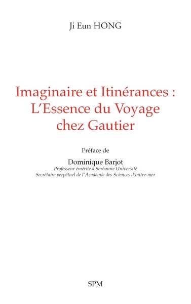 Image de Imaginaire et Itinérances : L’Essence du Voyage chez Gautier