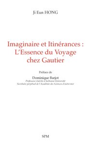 Image de Imaginaire et Itinérances : L’Essence du Voyage chez Gautier