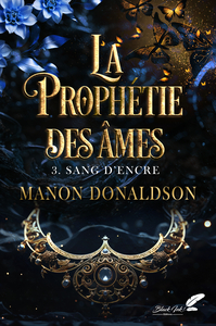 Picture of LA PROPHETIE DES AMES : 3. SANG D?ENCRE
