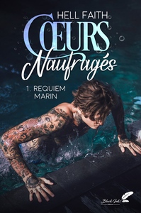 Picture of COEURS NAUFRAGES - TOME 1 : REQUIEM MARIN