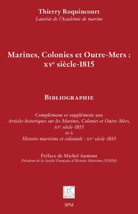 Image de Marines, Colonies et Outre-Mers : XVe siècle-1815