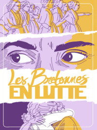Picture of Les Bretonnes en lutte