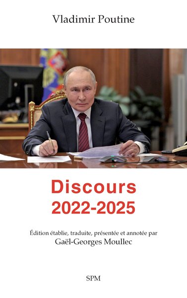 Image de Vladimir Poutine. Discours 2022-2025