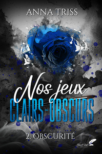 Image de NOS JEUX CLAIRS-OBSCURS : 2. OBSCURITE (NOUVELLE EDITION)