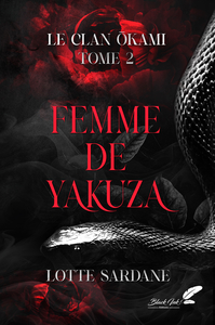 Picture of FEMME DE YAKUZA : LE CLAN OKAMI - TOME 2