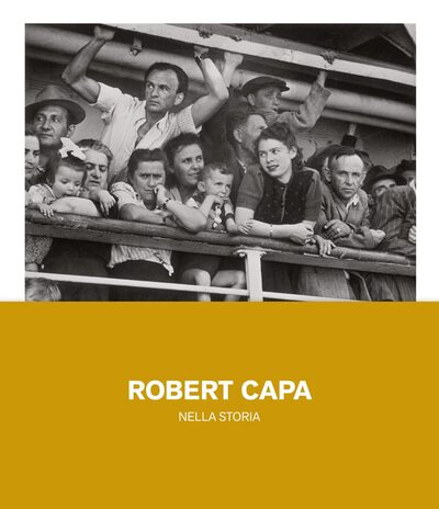 Image de Robert Capa Nella Storia