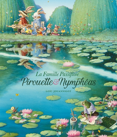 Picture of La Famille Passiflore - Pirouette & Nympheas  Nouvelle Edition