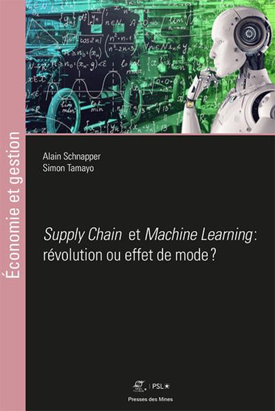 Picture of Machine Learning et Supply Chain: révolution ou effet de mode ?