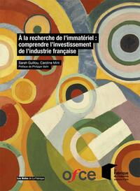 Image de À la recherche de l'immatériel : comprendre l'investissement de l'industrie française