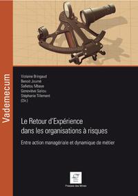 Picture of Le Retour d'Expérience dans les organisations à risques