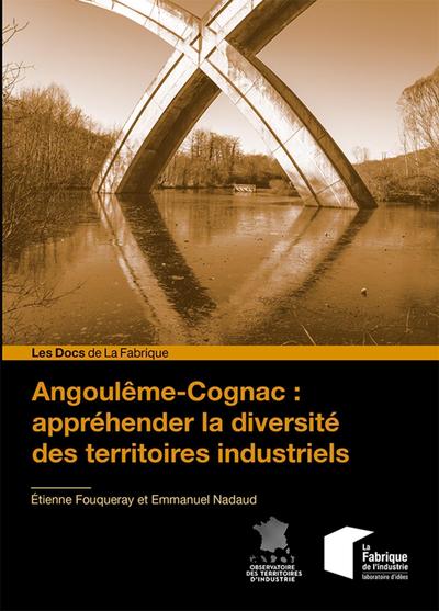 Image de Angoulême-Cognac : appréhender la diversité des territoires industriels