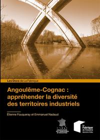 Image de Angoulême-Cognac : appréhender la diversité des territoires industriels