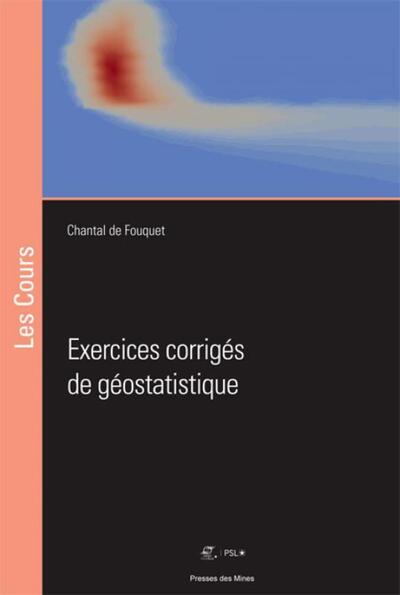 Image de Exercices corrigés de géostatistique