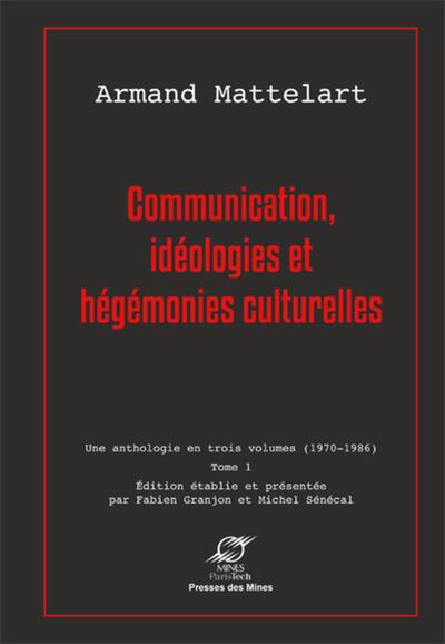 Image de Communication, idéologies et hégémonies culturelles