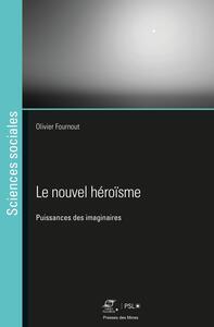 Picture of Le nouvel héroïsme