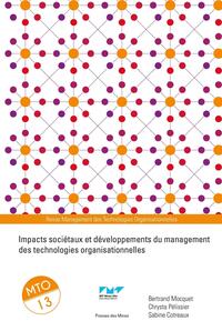 Image de Impacts sociétaux et développements du management des technologies organisationnelles