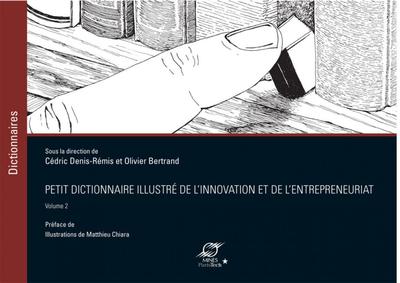 Picture of Petit dictionnaire illustré de l'Innovation et de l'Entrepreneuriat