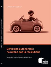 Picture of Véhicules autonomes : ne ratons pas la révolution !