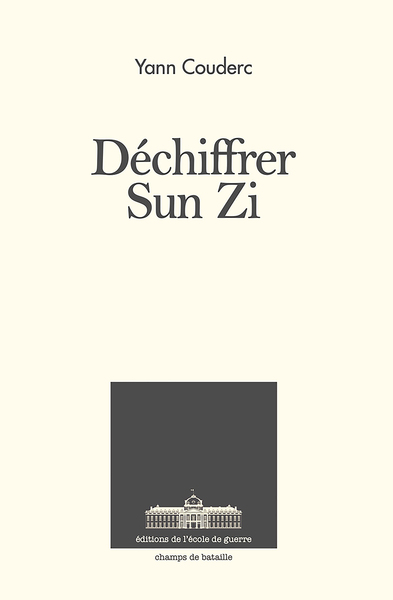 Image de Déchiffrer Sun Zi