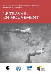 Image de Le Travail en mouvement