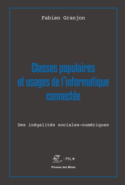 Picture of Classes populaires et usages de l'informatique connectée