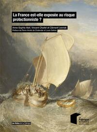 Image de La France est-elle exposée au risque protectionniste ?