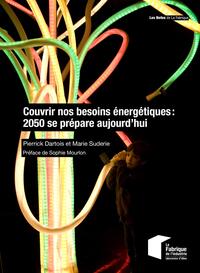 Picture of Couvrir nos besoins énergétiques : 2050 se prépare aujourd'hui