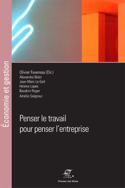 Image de Penser le travail pour penser l'entreprise