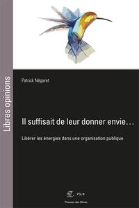 Image de Il suffisait de leur donner envie...
