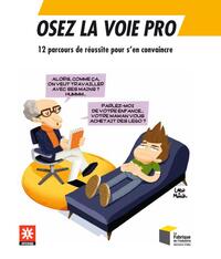 Picture of Osez la voie pro