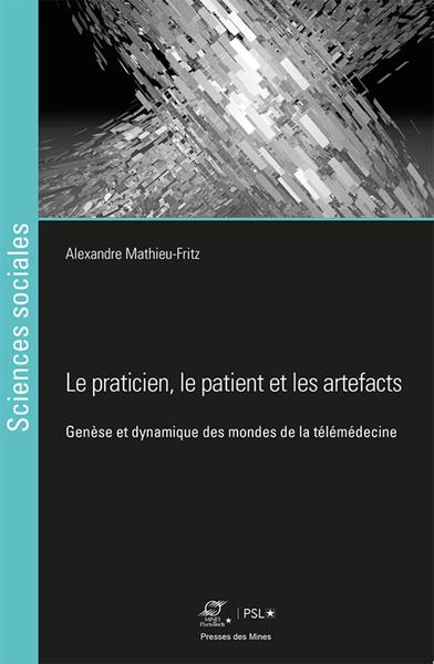 Picture of Le praticien, le patient et les artefacts