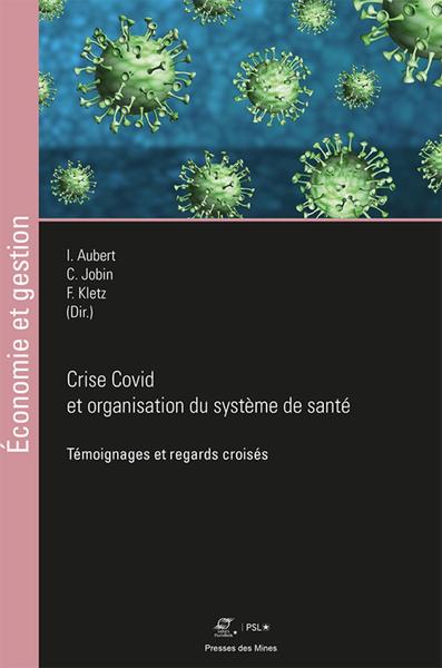 Image de Crise Covid et organisation du système de santé
