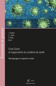 Image de Crise Covid et organisation du système de santé