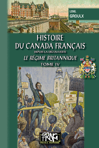 Picture of Histoire du Canada français depuis la Découverte (T4) - Le régime britannique