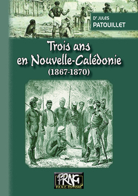 Image de Trois ans en Nouvelle-Calédonie