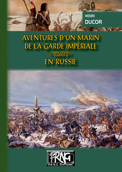 Picture of Aventures d'un Marin de la Garde impériale (Tome 2 : en Russie)