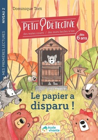 Picture of Le papier a disparu ! - Niveau 2 - A partir de 6 ans