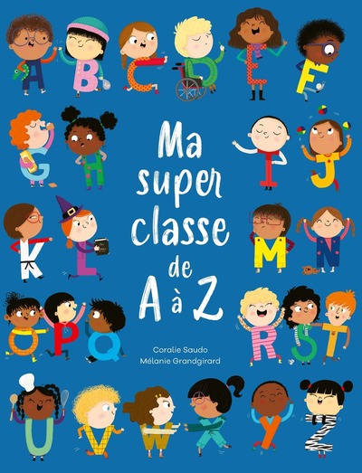 Picture of Ma super classe de A à Z - à partir de 5 ans