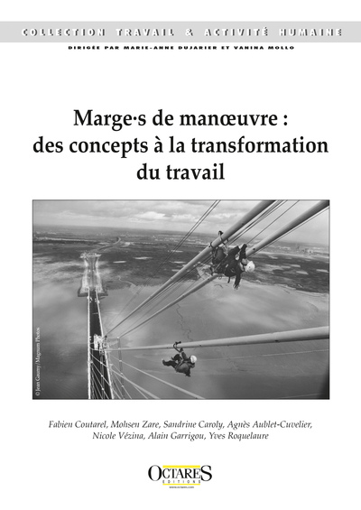 Picture of Marges de manoeuvre : des concepts à la transformation du travail