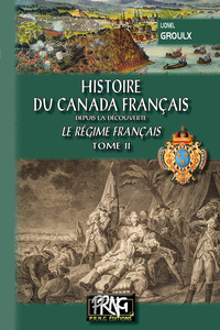Picture of Histoire du Canada français - Le régime français (T2)