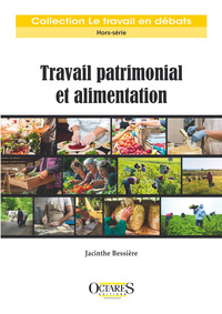 Picture of Travail patrimonial et alimentation
