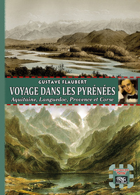 Picture of Voyage dans les Pyrénées, Aquitaine, Languedoc, Provence et Corse
