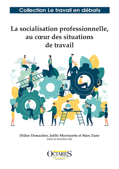 Image de La socialisation professionnelle, au coeur des situations de travail